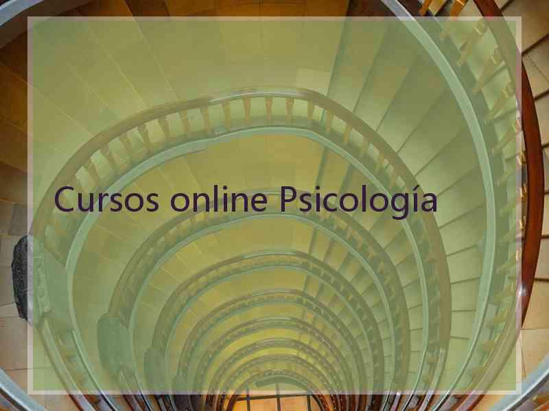 Cursos online Psicología